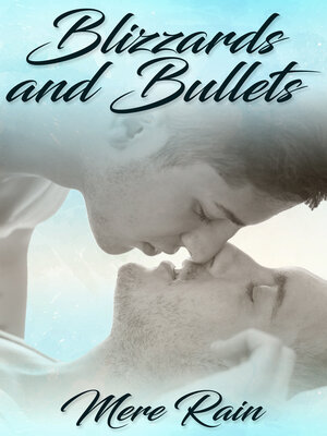 cover image of Blizzards and Bullets